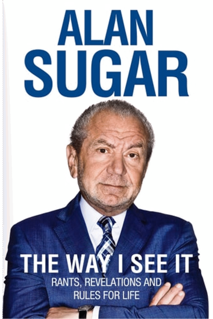 The Way I See It: Rants, Revelations And Rules For Life