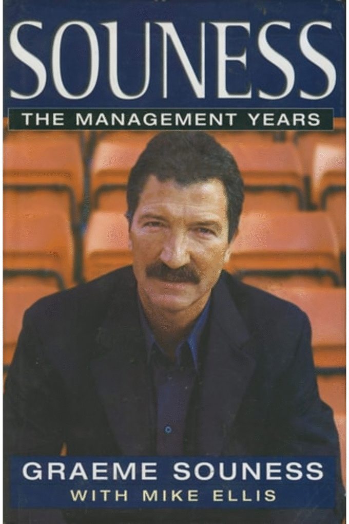 Souness: The Management Years