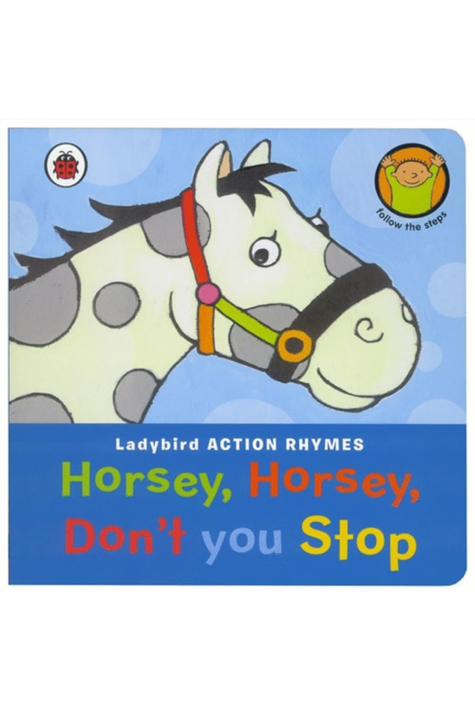 Ladybird Action Rhymes: Horsey Horsey, Don't You Stop