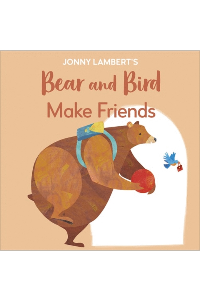 Jonny Lambert's Bear and Bird: Make Friends