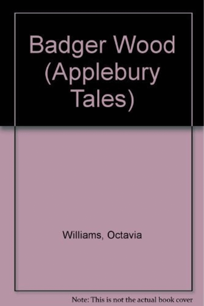 Badger Wood (Applebury tales)