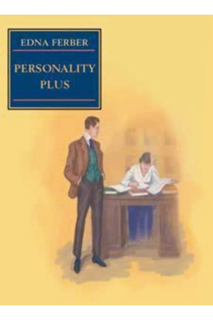 Personality Plus: Some Experiences of Emma McChesney and Her Son, Jock