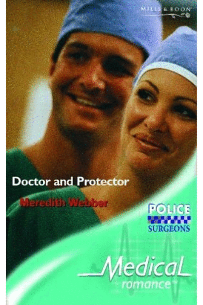 Doctor and Protector (Medical Romance)