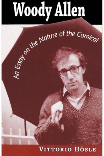 Woody Allen: An Essay on the Nature of the Comical