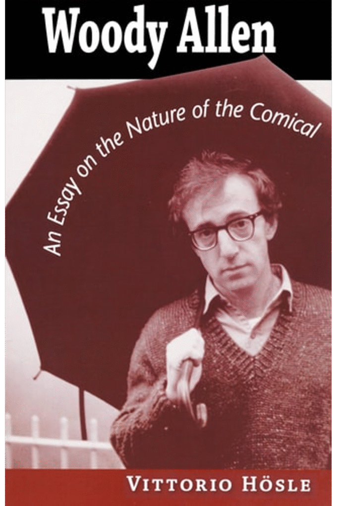 Woody Allen: An Essay on the Nature of the Comical