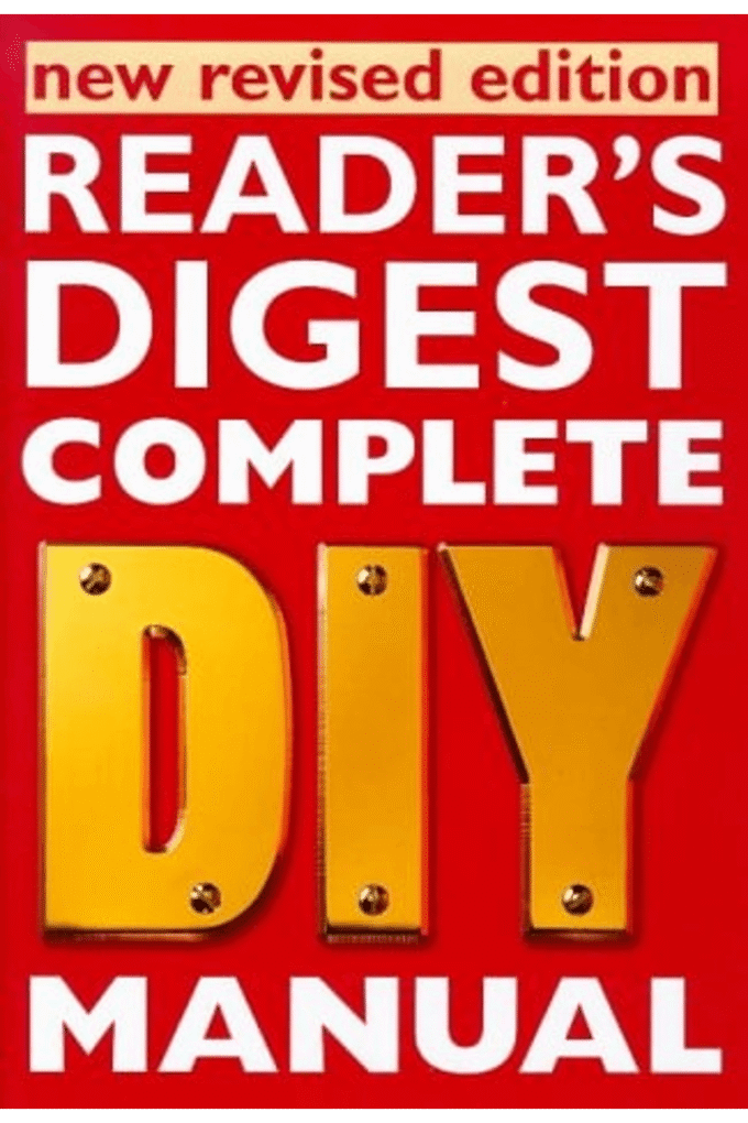 "Reader's Digest" Complete DIY Manual