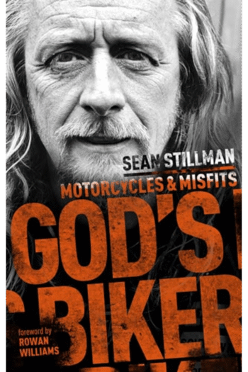 God's Biker: Motorcycles and Misfits
