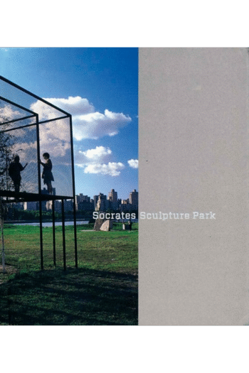Socrates Sculpture Park: 20th Anniversity