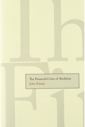 The Financial Crisis of Abolition