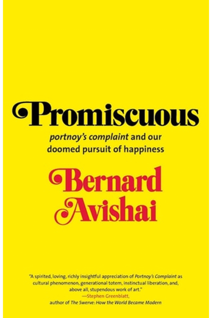 Promiscuous: "Portnoy's Complaint" and Our Doomed Pursuit of Happiness