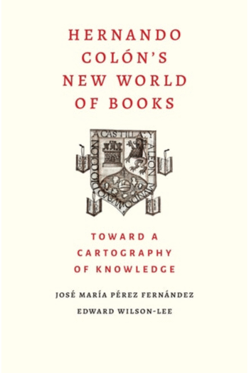 Hernando Colon's New World of Books: Toward a Cartography of Knowledge