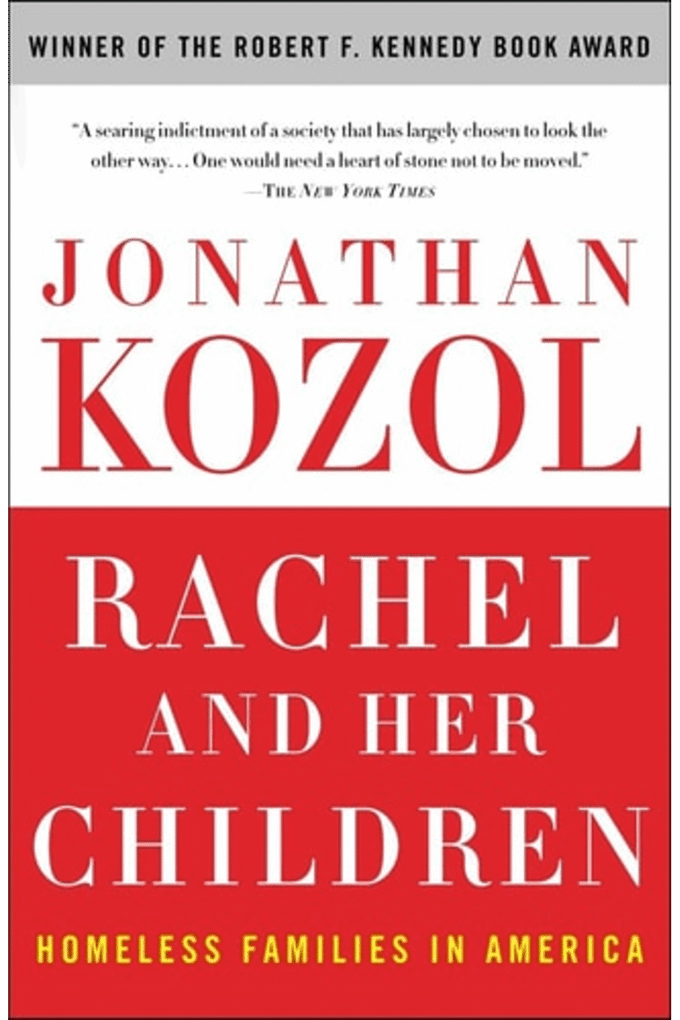 Rachel and Her Children: Homeless Families in America