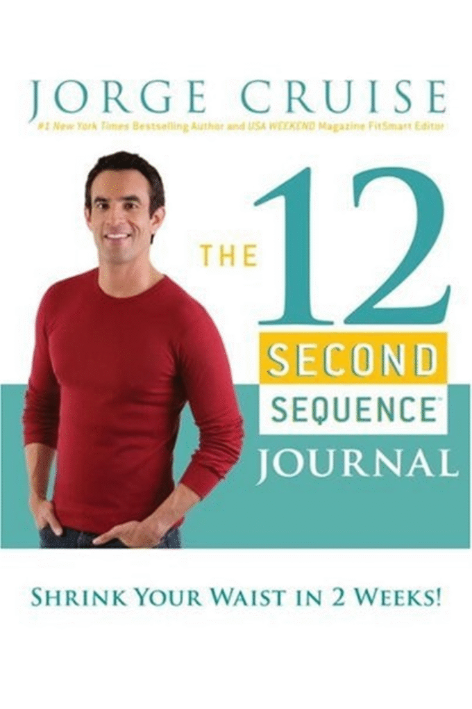The 12 Second Sequence Journal: Shrink Your Waist in 2 Weeks!