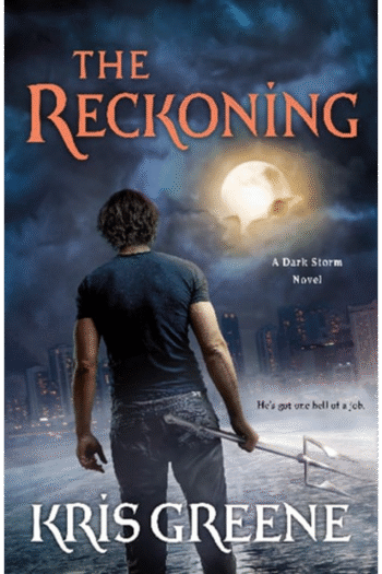 The Reckoning: A Dark Storm Novel (A Dark Storm Novel, 3)