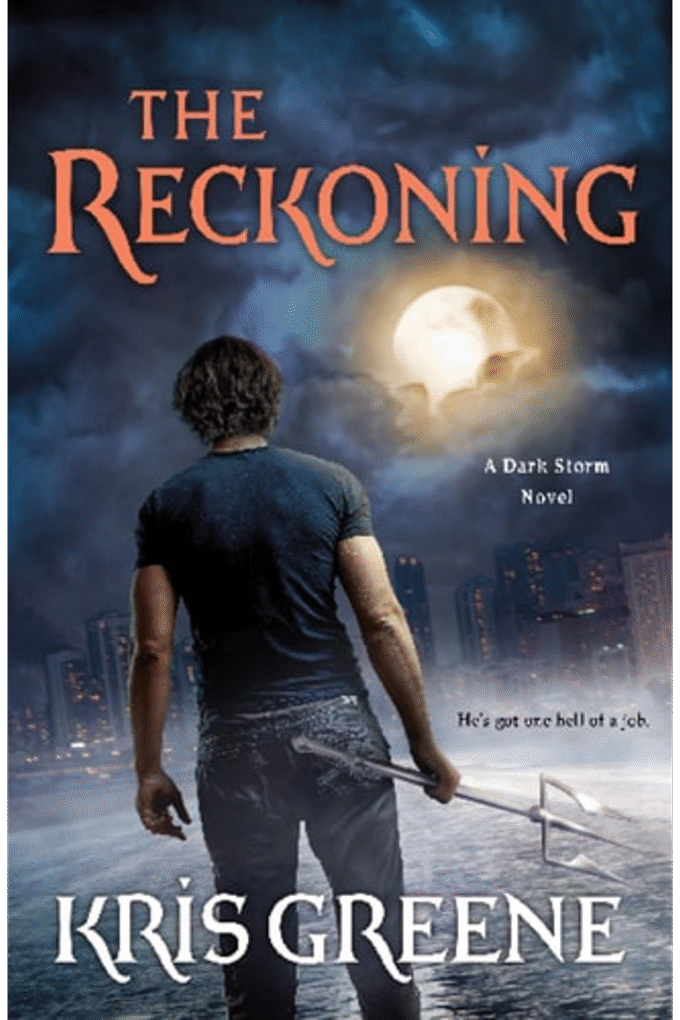 The Reckoning: A Dark Storm Novel (A Dark Storm Novel, 3)