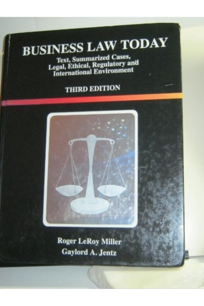 Business Law Today: Text & Cases-Legal, Ethical, Regulatory, and International Environment
