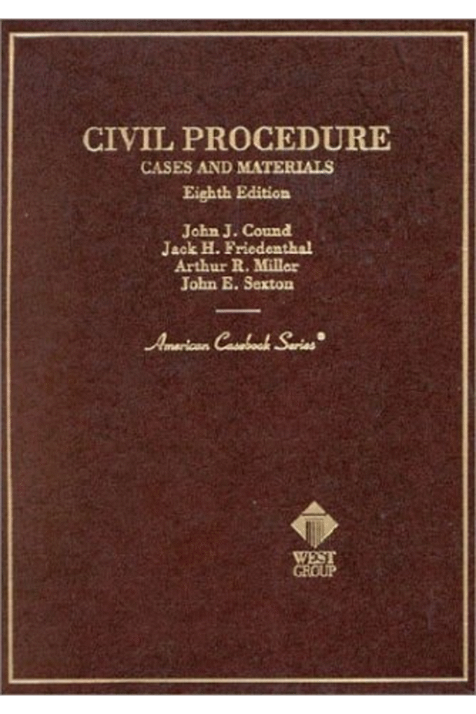 Civil procedure: Cases and materials (American casebook series)