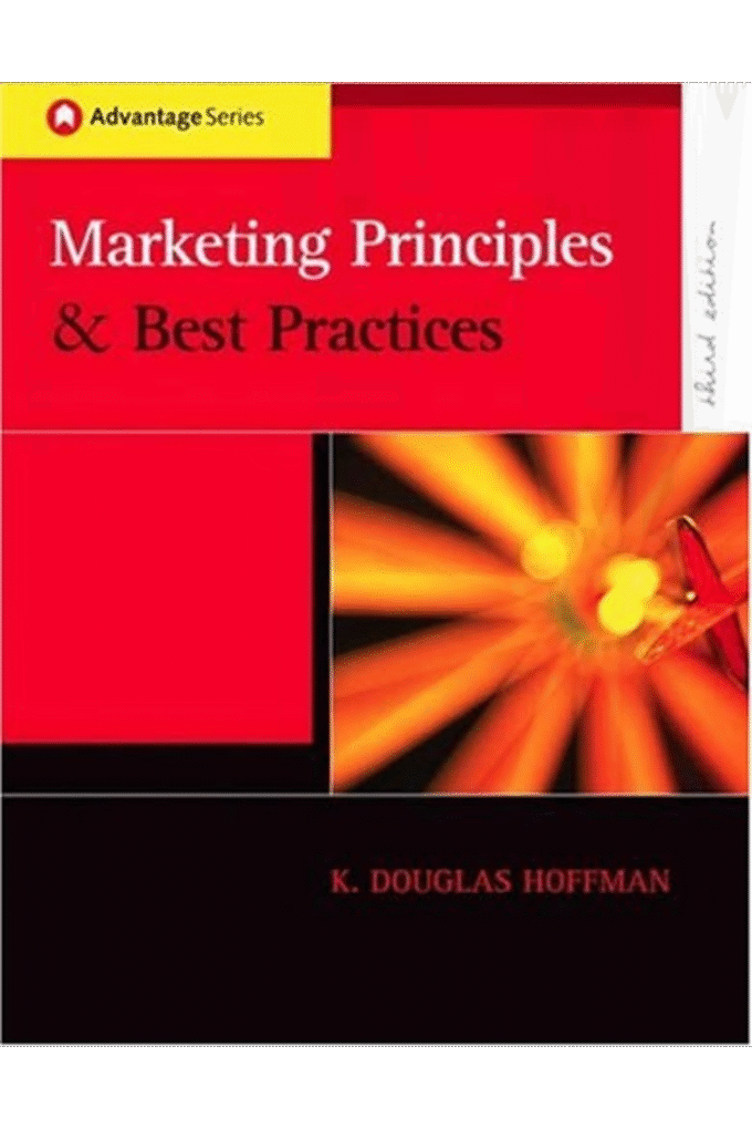 Advantage Books: Marketing Principles and Best Practices (with InfoTrac ) (Advantage Series)