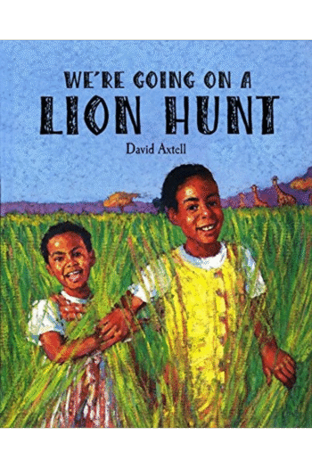 We're Going on a Lion Hunt