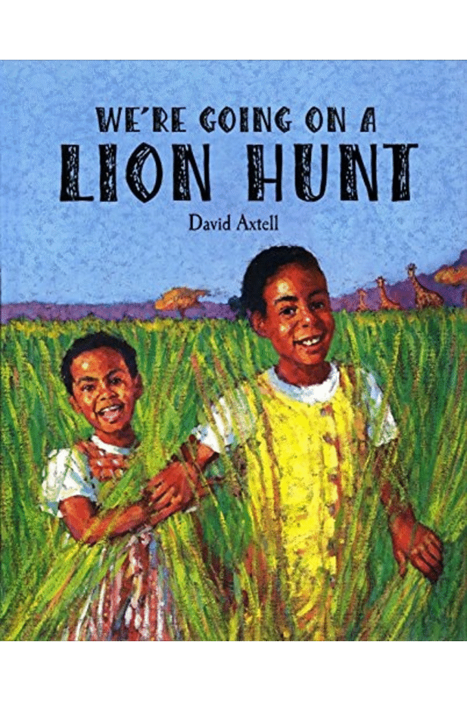 We're Going on a Lion Hunt