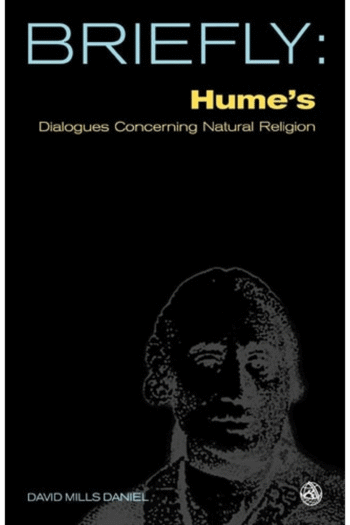 Humes Dialogues Concerning Natural Religion (SCM Briefly)