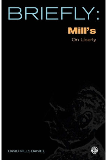 Mill's on Liberty (SCM Briefly)