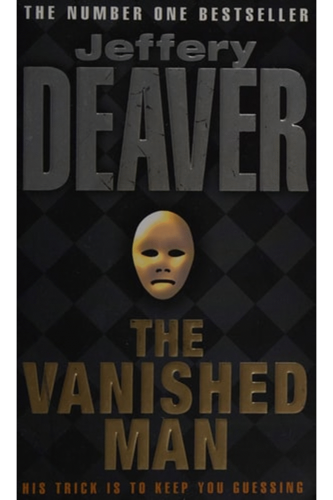 The Vanished Man (A Lincoln Rhyme novel)