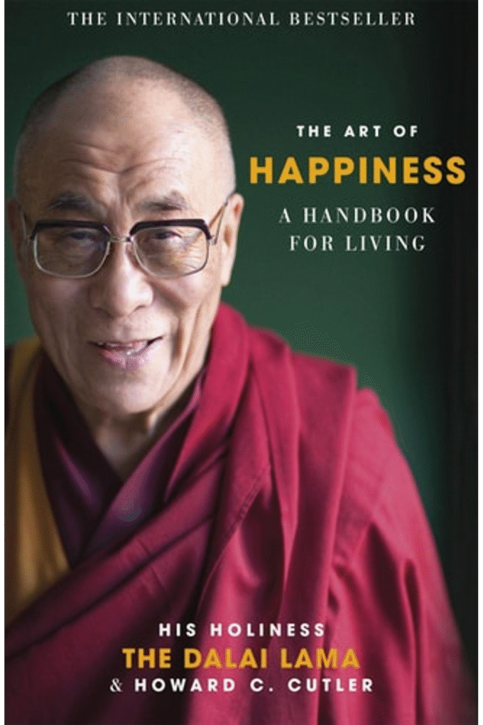 Art of Happiness A Handbook for Living