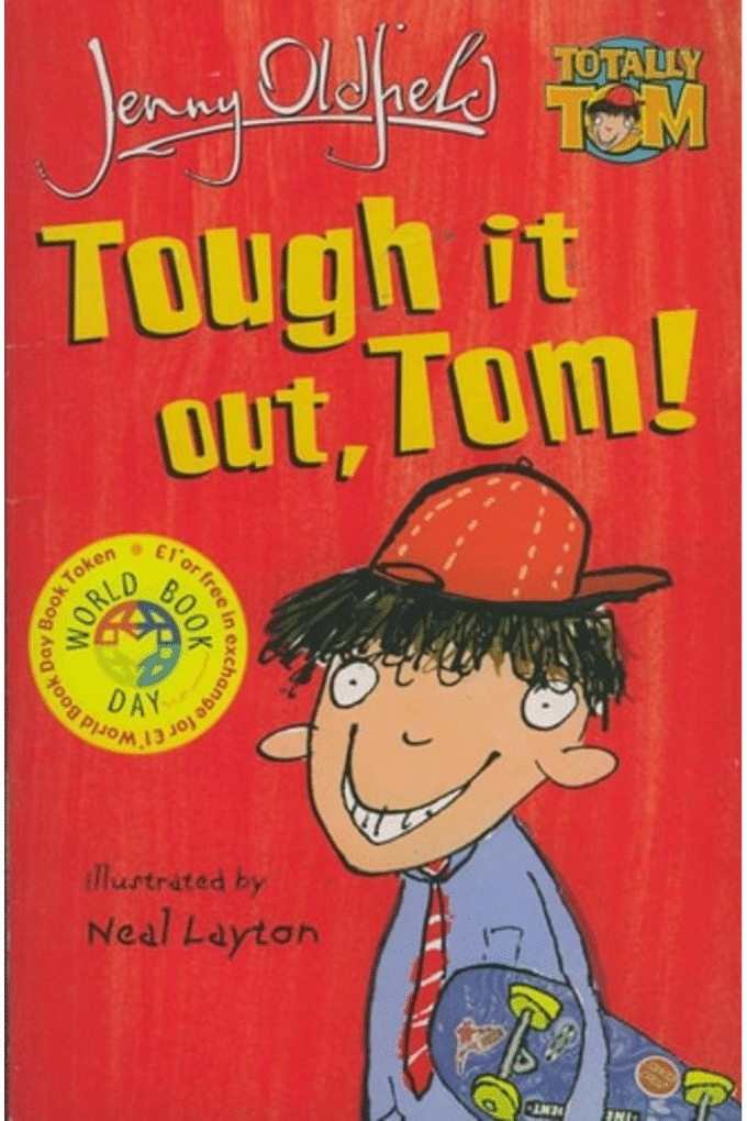 Totally Tom: Tough It Out Tom