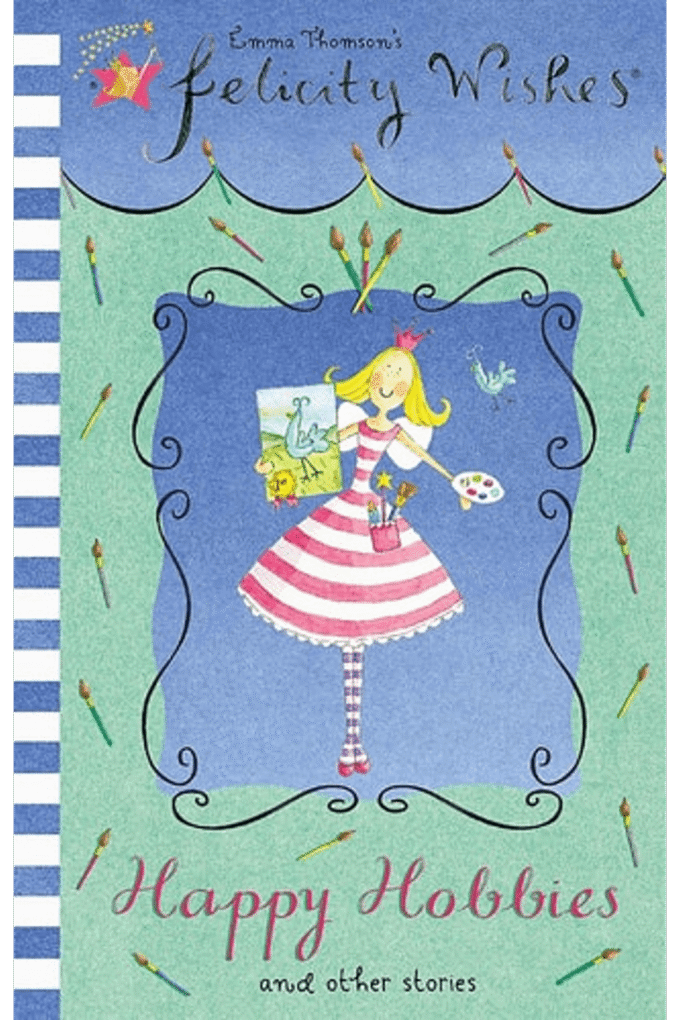 Happy Hobbies and Other Stories (Felicity Wishes)