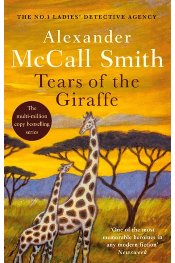 Tears of the Giraffe (No.1 Ladies' Detective Agency)