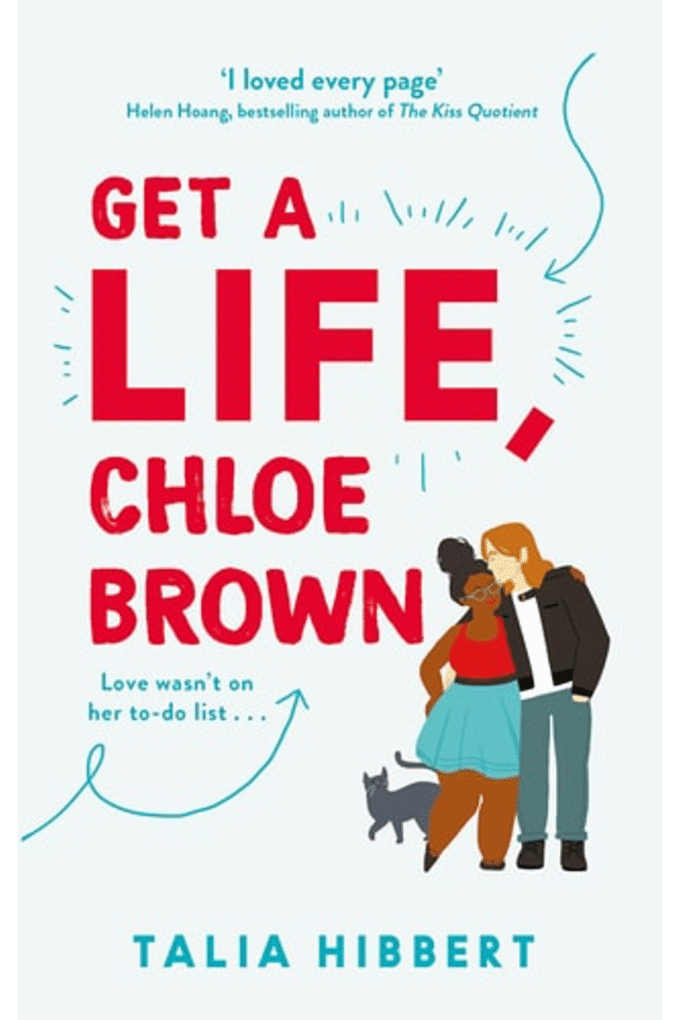 Get A Life, Chloe Brown