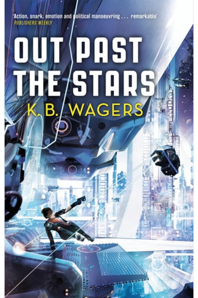 Out Past The Stars: The Farian War, Book 3 (The Farian War Trilogy)