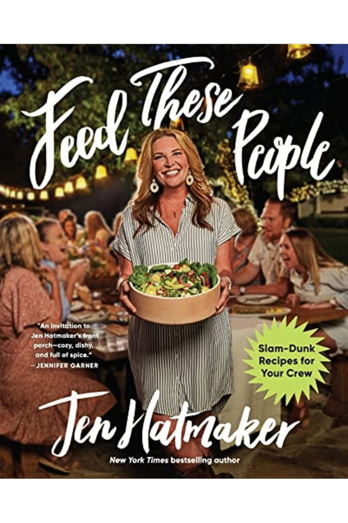 Feed These People: Slam-Dunk Recipes for Your Crew