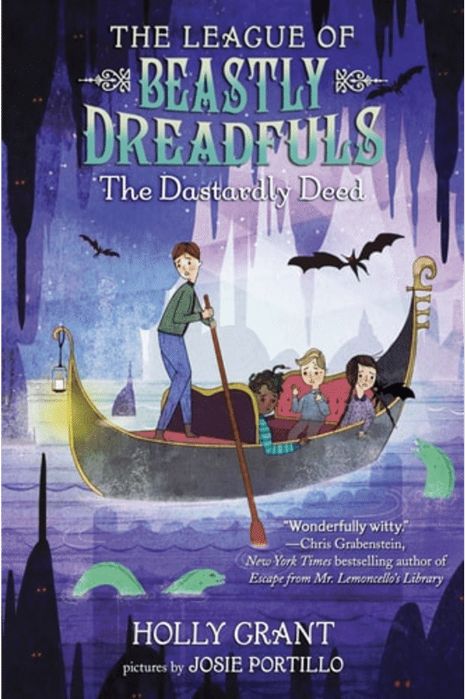 The League of Beastly Dreadfuls Book 2: The Dastardly Deed