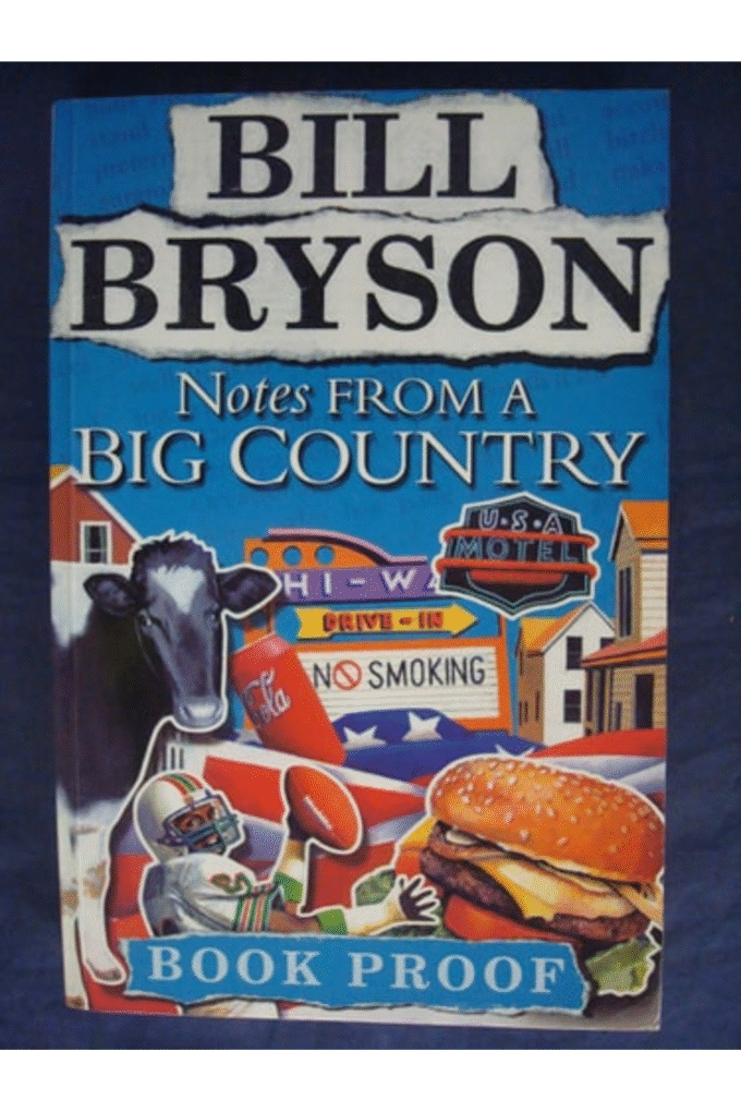 Notes from a Big Country