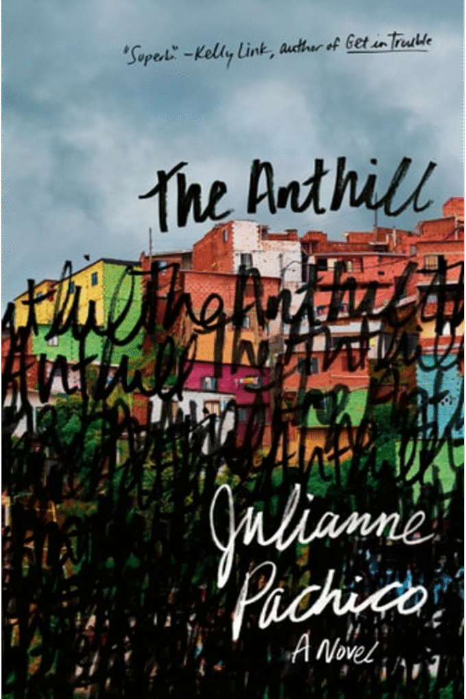 The Anthill: A Novel