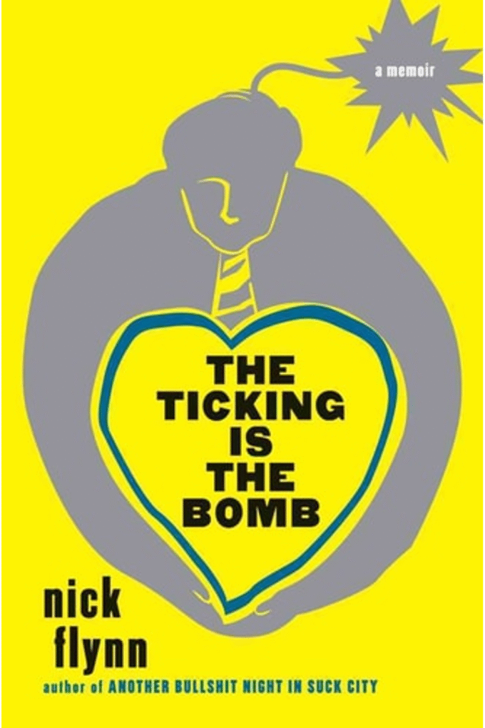 The Ticking Is the Bomb: A Memoir