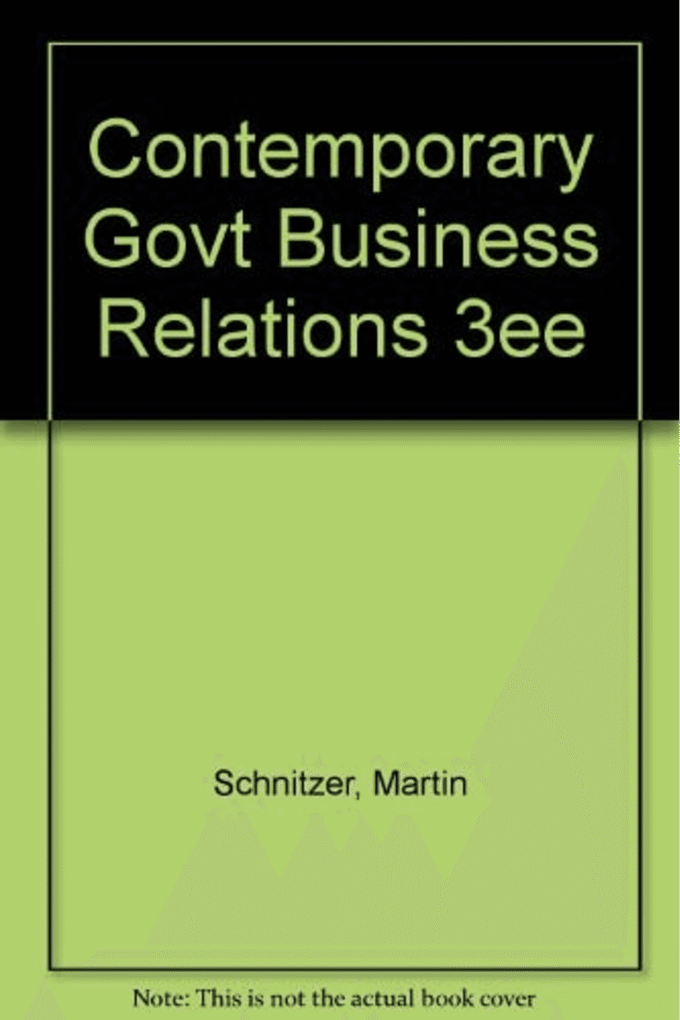 Contemporary government and business relations