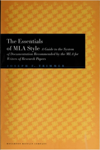 The Essentials of MLA Style: A Guide to Documentation for Writers of Research Papers