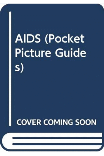 AIDS (Pocket Picture Guides)