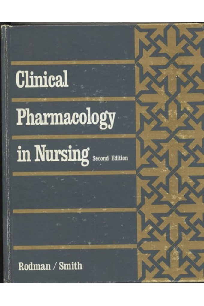 Clinical Pharmacology in Nursing