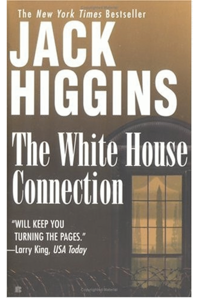 The White House Connection (Sean Dillon)