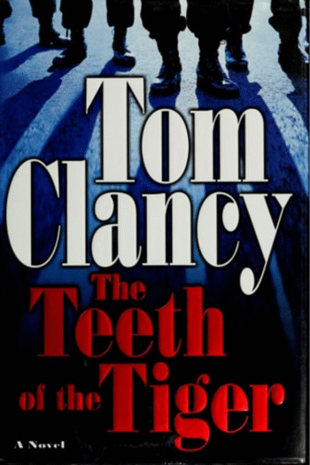 The Teeth of the Tiger (A Jack Ryan Jr. Novel)