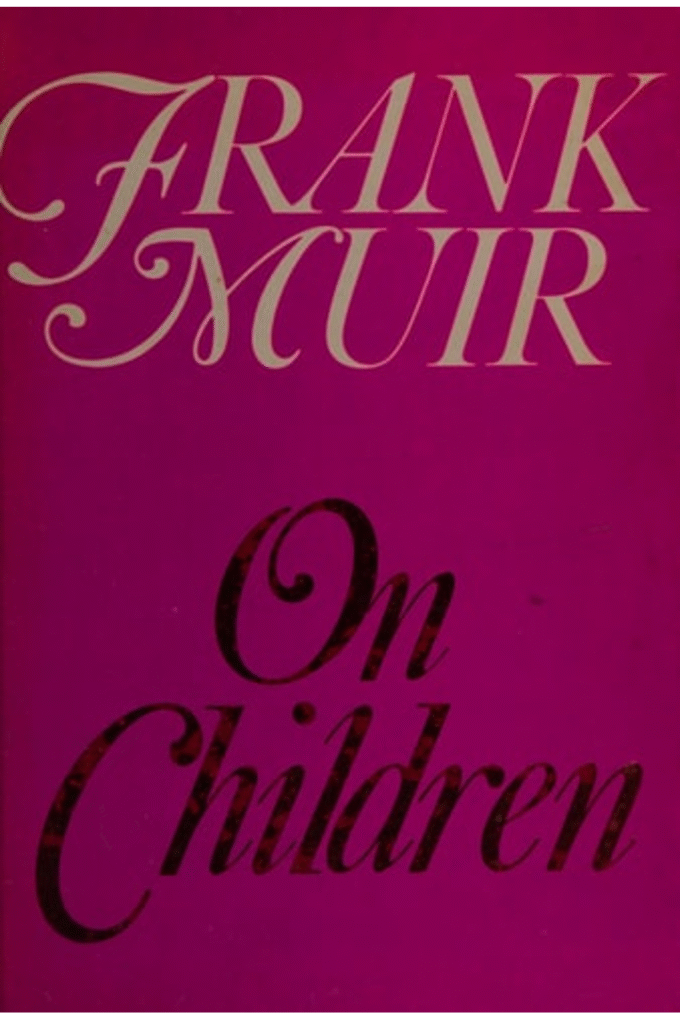 Frank Muir on children