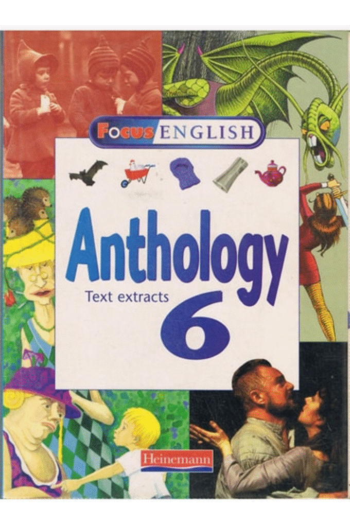 Focus English: Pupils' Anthology 6 (Focus English)