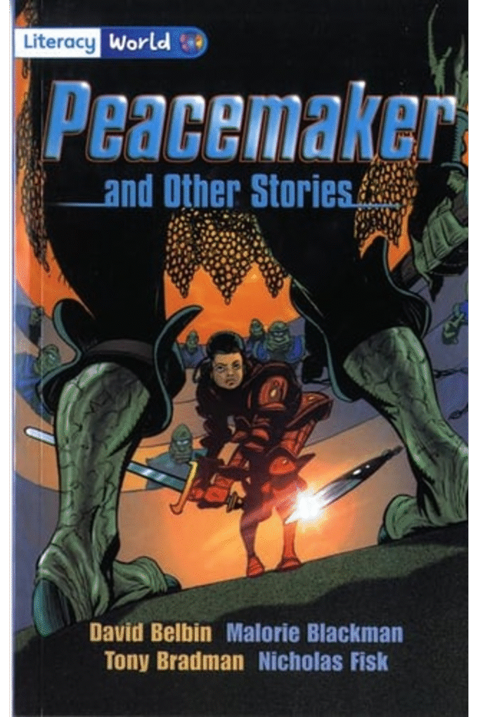 Literacy World Fiction Stage 4: Peacemaker