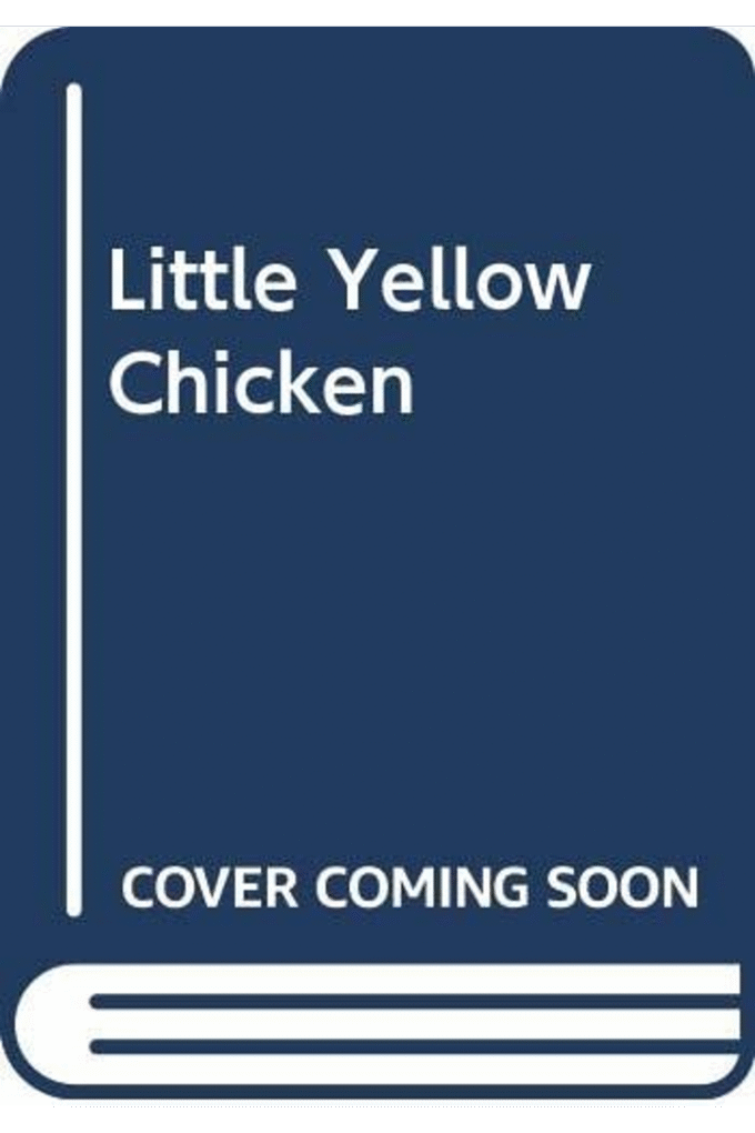 Little Yellow Chicken