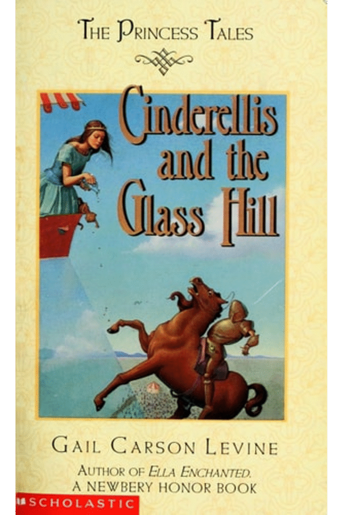 cinderellis and the glass Hill