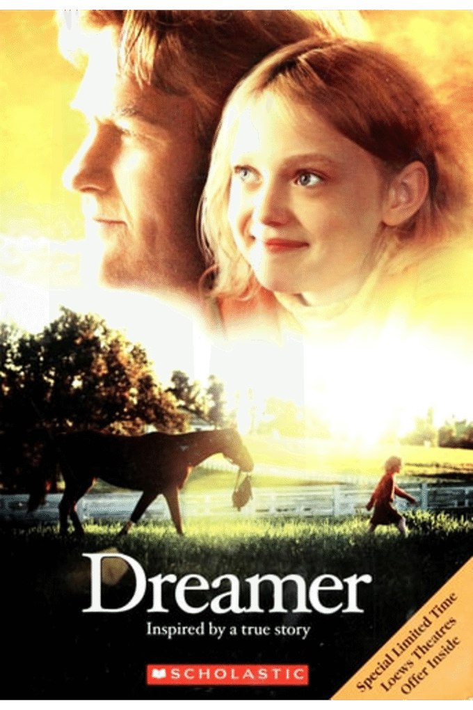 Dreamer Movie Novelization: Inspired by a True Story